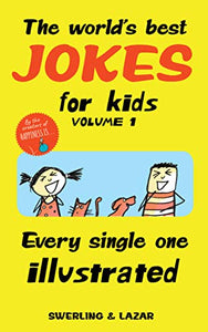 The World's Best Jokes for Kids Volume 1 