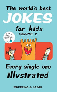 The World's Best Jokes for Kids Volume 2 