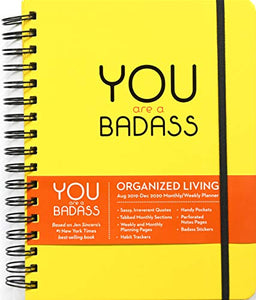 You are a Badass 2019-2020 17-Month Monthly/Weekly  Organised Living Diary Planner 