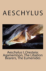 Aeschylus I 