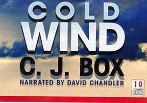 Cold Wind By C.j. Box 