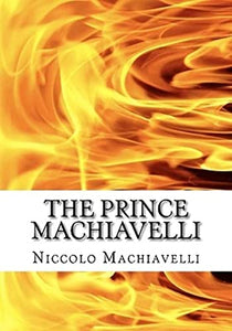 The Prince Machiavelli 