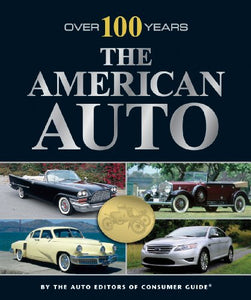 Over 100 Years the American Auto 