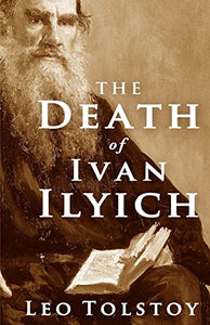 The Death of Ivan Ilyich 