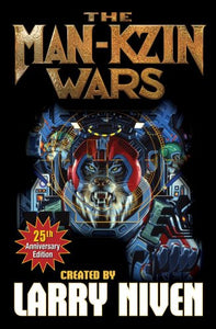 Man-Kzin Wars 25th Anniversary Edition 