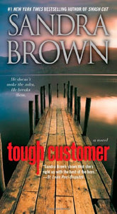 Tough Customer: A Novel 