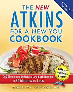 The New Atkins for a New You Cookbook 