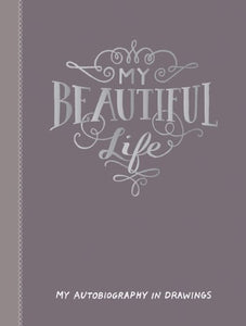 My Beautiful Life Journal 