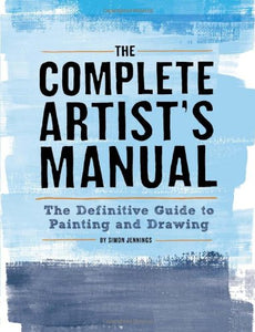 The Complete Artist's Manual 