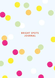 Bright Spots Journal 