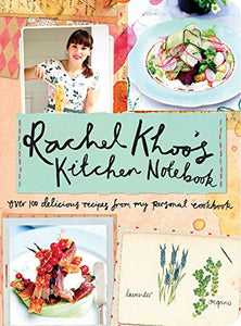 Rachel Khoo's Kitchen Notebook 