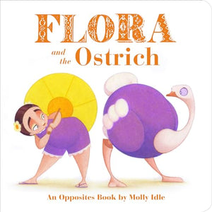 Flora and the Ostrich 