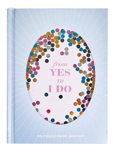 From Yes to I Do 