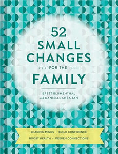 52 Small Changes for the Family 