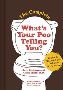 The Complete What's Your Poo Telling You 