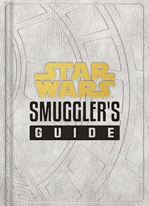 Star Wars: Smugglers Guide 