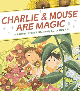 Charlie & Mouse Are Magic 