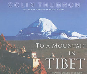 To a Mountain in Tibet 