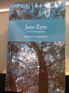 Jane Eyre An Autobiography 