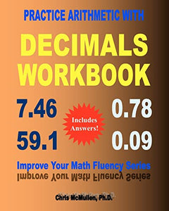 Practice Arithmetic with Decimals Workbook 