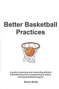 Better Basketball Practices 