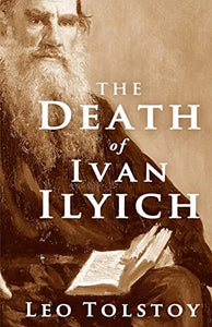 The Death of Ivan Ilyich 