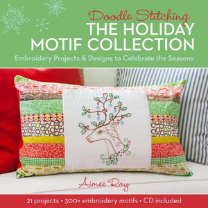 Doodle Stitching: The Holiday Motif Collection 