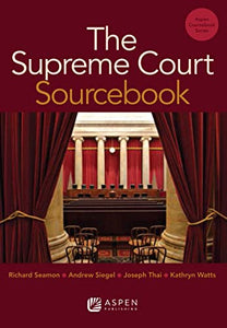 The Supreme Court Sourcebook 