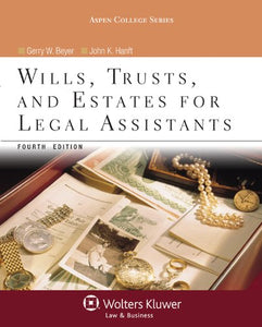 Wills, Trusts, and Estates for Legal Assistants 