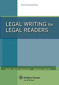 Legal Writing for Legal Readers 