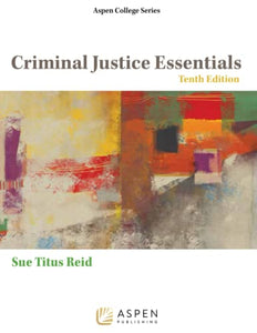 Criminal Justice Essentials 