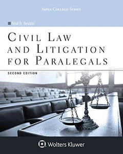 Civil Law and Litigation for Paralegals 