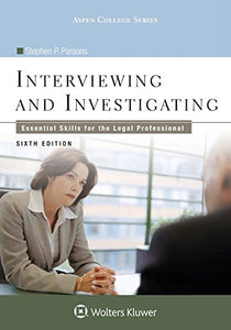 Interviewing and Investigating 