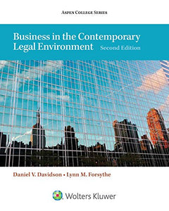 Business in the Contemporary Legal Environment 