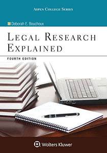 Legal Research Explained 