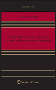 Connecting Ethics & Practice 