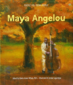 Poetry for Young People: Maya Angelou 