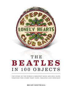 The Beatles in 100 Objects 