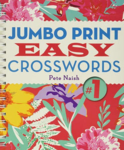 Jumbo Print Easy Crosswords #1 