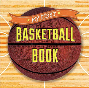 My First Basketball Book 