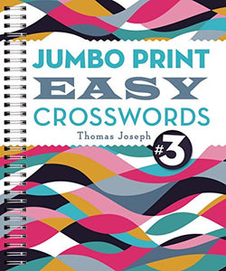 Jumbo Print Easy Crosswords #3 