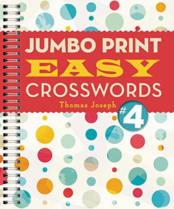 Jumbo Print Easy Crosswords #4 