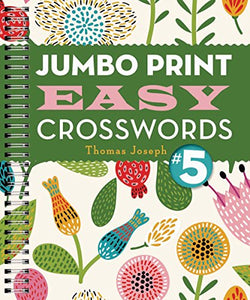 Jumbo Print Easy Crosswords #5 