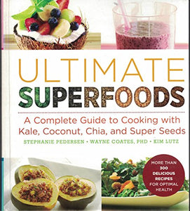 Ultimate Superfoods 