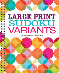 Large Print Sudoku Variants 