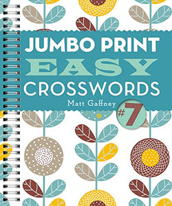 Jumbo Print Easy Crosswords #7 