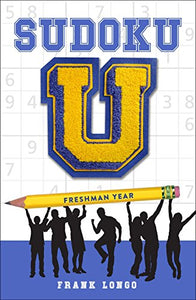 Sudoku U: Freshman Year 