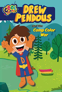 Drew Pendous and the Camp Color War 