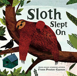 Sloth Slept on 