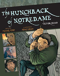 The Hunchback of Notre Dame (Volume 7) (Graphic Classics) 